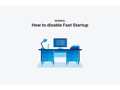 غیرفعال‌سازی Fast Startup؛ راه‌حل مشکلات Shutdown ویندوز