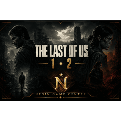 نصب بازی The Last of Us Part 1 & 2 برای کامپیوتر